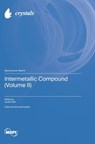 Intermetallic Compound (Volume II) - Jacek Ćwik - 9783036595467