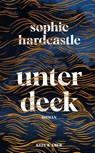 Unter Deck - Sophie Hardcastle - 9783036958316