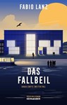 Das Fallbeil - Fabio Lanz - 9783036958798