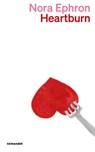 Heartburn - Nora Ephron - 9783036961606