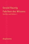 Fabriken des Wissens -  - 9783037342138