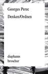 Denken/Ordnen - Georges Perec - 9783037347409