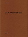 s a m architekten - Heinz Wirz - 9783037612552