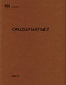 Carlos Martinez - Heinz Wirz - 9783037612729