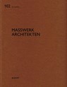Masswerk Architekten - Heinz Wirz - 9783037612897