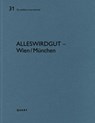 AllesWirdGut – Wien/Munchen - Heinz Wirz - 9783037612965