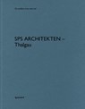 SPS Architekten – Thalgau - Heinz Wirz - 9783037613276