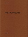 FAZ architectes - Heinz Wirz - 9783037613306