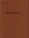 CLR architectes - Heinz Wirz - 9783037613320
