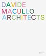 Davide Macullo Architects - Davide Macullo - 9783037613450