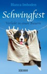 Schwingfest - Blanca Imboden - 9783037635971