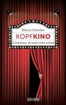 Kopfkino - Blanca Imboden - 9783037637890