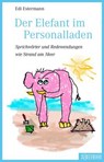 Der Elefant im Personalladen - Edi Estermann - 9783037638552