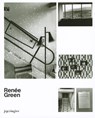 Renee Green - Nora M. Alter ; Diedrich Diederichsen ; Kobena Mercer - 9783037640319
