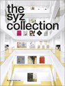 The Syz Collection - Clement Dirie ; Emmanuel Grandjean ; Matthieu Neyroud ; Nicolas Trembley - 9783037645482