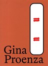 Gina Proenza - Gina Proenza ; Nicole Schweizer - 9783037646144