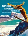 Winter Sports in Vintage Poster Art - Jean-Daniel Clerc ; Jean-Marc Giroud - 9783037681855