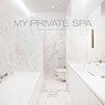 My Private Spa - BRAUN,  Markus Sebastian - 9783037682456