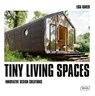 Tiny Living Spaces - Lisa Baker - 9783037682838