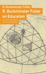 Education Automation - Buckminster R. Fuller - 9783037781999