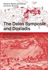 Delos Symposia and Doxiadis - Mantha Zarmakoupi ; Simon Richards - 9783037787625