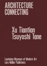 Architecture Connecting: Memoryscapes - Tiantian Xu ; Tsuyoshi Tane - 9783037788059