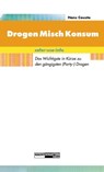 DrogenMischKonsum - Hans Cousto - 9783037882320