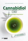 Cannabidiol (CBD) - Dr. med. Franjo Grotenhermen ; Markus Berger ; Kathrin Gebhardt - 9783037885031