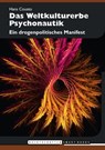 Das Weltkulturerbe Psychonautik - Hans Cousto - 9783037886410