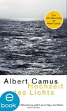 Hochzeit des Lichts - Albert Camus ; Mirko Bonné - 9783037900574
