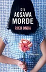 Die Aosawa-Morde - Riku Onda - 9783037921951