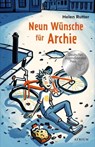 Neun Wünsche für Archie - Helen Rutter - 9783037922064