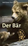 Der Bär - Wolf-Dieter Storl - 9783038002451