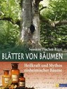 Blätter von Bäumen - Susanne Fischer-Rizzi - 9783038006527