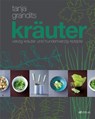 Kräuter - Tanja Grandits ; Myriam Zumbühl - 9783038008057
