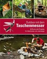 Outdoor mit dem Taschenmesser - Felix Immler - 9783038008514
