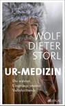 Ur-Medizin - Wolf-Dieter Storl - 9783038008729
