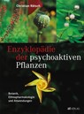 Enzyklopädie der psychoaktiven Pflanzen - Christian Rätsch - 9783038009955