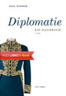 Diplomatie - Paul Widmer - 9783038103882