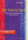 Der Asienschock - Urs Schoettli - 9783038104841
