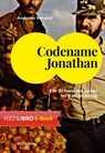 Codename Jonathan - Andreas Schmid - 9783038104896