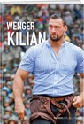 Wenger Kilian - Marco Ackermann - 9783038187912