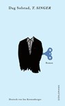 T. Singer - Dag Solstad - 9783038200659