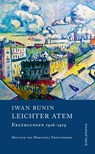 Leichter Atem - Iwan Bunin - 9783038200734