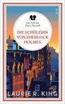 Die Schülerin von Sherlock Holmes - Laurie R. King - 9783038208600