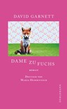 Dame zu Fuchs - David Garnett - 9783038209263