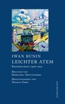 Leichter Atem - Iwan Bunin ; Thomas Grob - 9783038209737