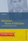 Minister Hans Frölicher - Paul Widmer - 9783038239604