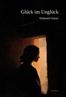 Glück im Unglück - Mohamed Jamaai - 9783038305545