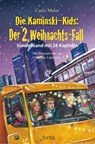Die Kaminski-Kids: Der 2. Weihnachts-Fall - Carlo Meier - 9783038480655